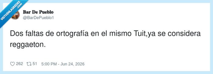 ortografía,reggaeton,tuit,errata